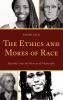 Ethics and Mores of Race