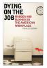 Dying on the Job