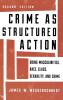 Crime as Structured Action