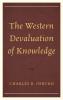 Western Devaluation of Knowledge