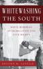 Whitewashing the South