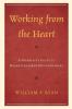 Working from the Heart
