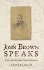 John Brown Speaks