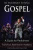 So You Want to Sing Gospel