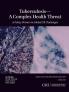 Tuberculosis-A Complex Health Threat
