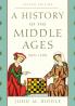 History of the Middle Ages 300-1500