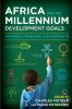 Africa and the Millennium Development Goals
