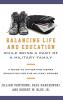 Balancing Life and Education While Being a Part of a Military Family