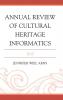 Annual Review of Cultural Heritage Informatics