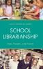 School Librarianship