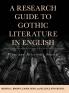 Research Guide to Gothic Literature in English