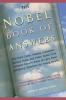 The Nobel Book of Answers: The Dalai Lama Mikhail Gorbachev Shimon Peres a