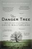 Danger Tree The