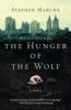 Hunger Of The Wolf The