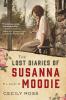 Lost Diaries of Susanna Moodie The