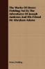 The Works Of Henry Fielding; Vol II; The Adventures Of Joseph Andrews And His Friend Mr Abraham Adams: 2