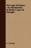 The Logic Of Names: An Introduction To Boole's Laws Of Thought..