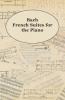 Bach French Suites For The Piano