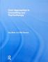 Core Approaches in Counselling and Psychotherapy