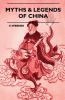 Myths & Legends Of China