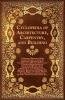 Cyclopedia Of Architecture Carpentry And Building - A General Reference Work On Architecture Carpentry Structure Drafting Still Construction ... Estimating Building Law Mechanic