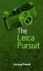 The Leica Pursuit