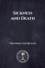Sickness and Death