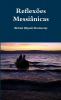 Reflexões Messiânicas