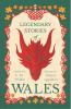 Legendary Stories of Wales - Illustrated by Honor Appleton