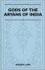 Gods Of The Aryans Of India (Folklore History Series)