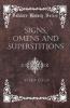 Signs Omens And Superstitions