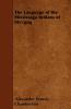 The Language of the Mississaga Indians of SkA...A"Gog