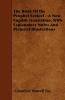 The Book Of the Prophet Ezekiel - A New English Translation With Explanatory Notes And Pictorial Illustrations