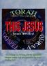 This Jesus - Torah Gospel & Quran