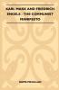 Karl Marx and Friedrich Engels - The Communist Manifesto