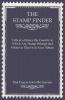 The Stamp Finder - Tells at a Glance the Country to Which Any Stamp Belongs and Where to Place it in Your Album - The Collector's Dictionary