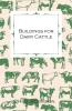 Buildings for Dairy Cattle - With Information on Cowsheds Milking Sheds and Loose Boxes