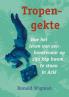 Tropengekte