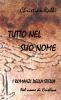 Tutto nel suo nome