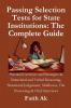 Passing Selection Tests for State Institutions