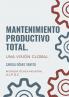 Mantenimiento Productivo Total. Una visi��n global.