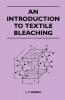 An Introduction to Textile Bleaching