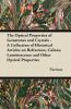 The Optical Properties of Gemstones and Crystals - A Collection of Historical Articles on Refraction Colour Luminescence and Other Optical Properties