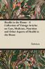 Health in the Home - A Collection of Vintage Articles on Care Medicine Nutrition and Other Aspects of Health in the Home