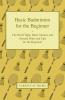 Basic Badminton for the Beginner - The Bird Flight Basic Strokes and General Hints and Tips for the Beginner
