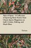 Tales of Sport - A Collection of Sporting Short Stories from Classic Sports Magazines on Golf Cricket Fishing and Much More