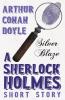 Silver Blaze (Sherlock Holmes Series)