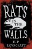 The Rats in the Walls (Fantasy and Horror Classics): With a Dedication by George Henry Weiss