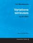 Variations Serieuses Op.54 - For Solo Piano (1841)