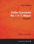 Cello Concerto No.1 in C Major Hob.VIIb: 1 - For Cello and Piano (1765)